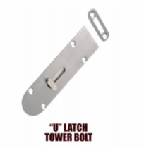 10 Inch U Latch Tower Bolt